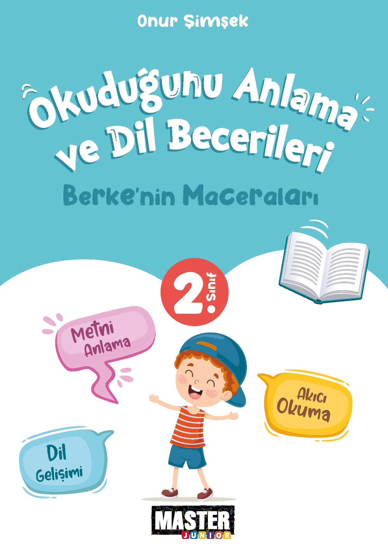Okuduğunu Anlama 2. Sınıf Berke’nin Maceraları