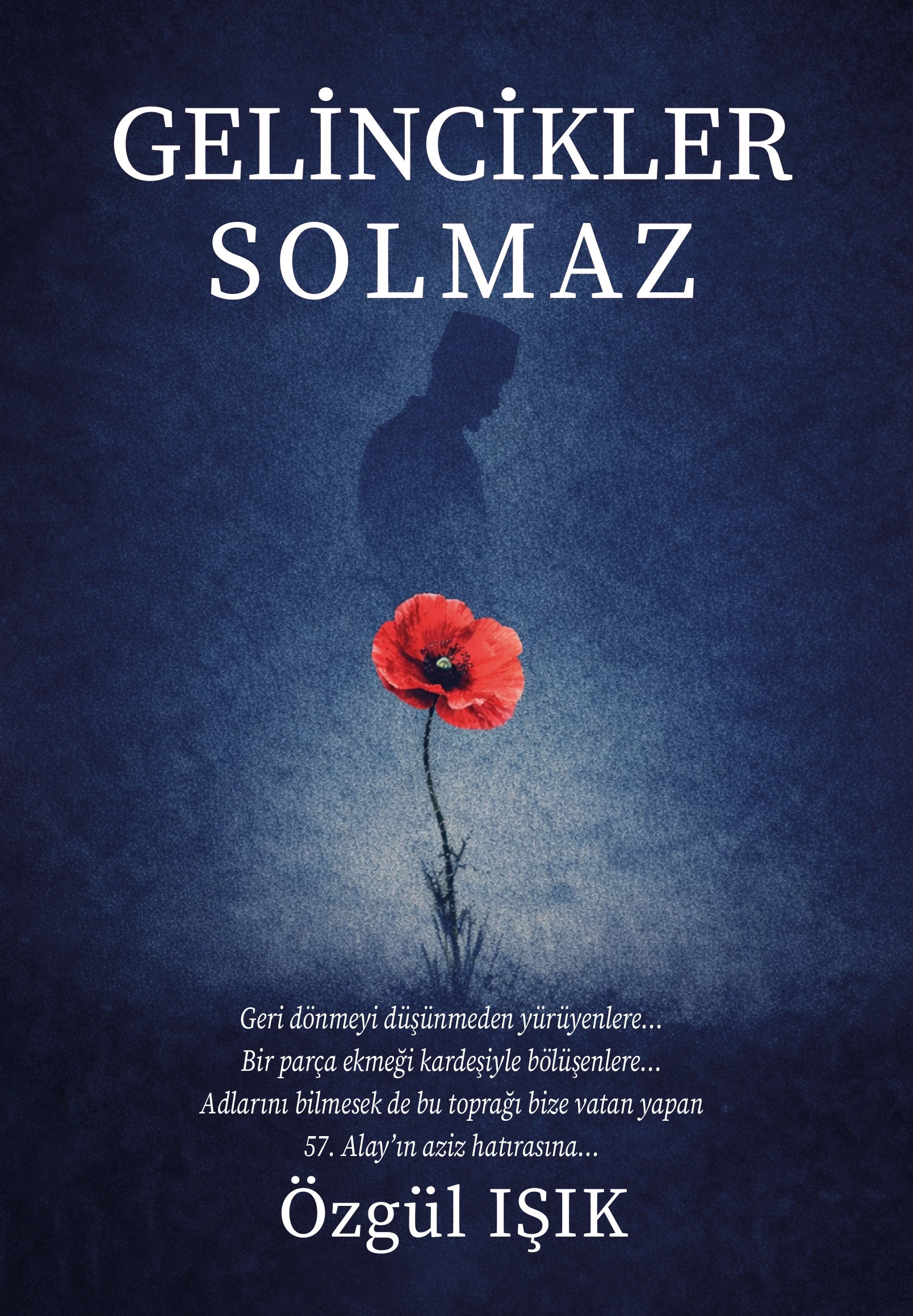 Gelincikler Solmaz