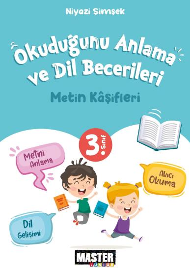 Okuduğunu Anlama Metinleri 3. Sınıf 