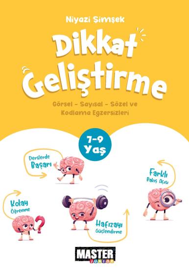 Dikkat Geliştirme Etkinlikleri 7-9 Yaş
