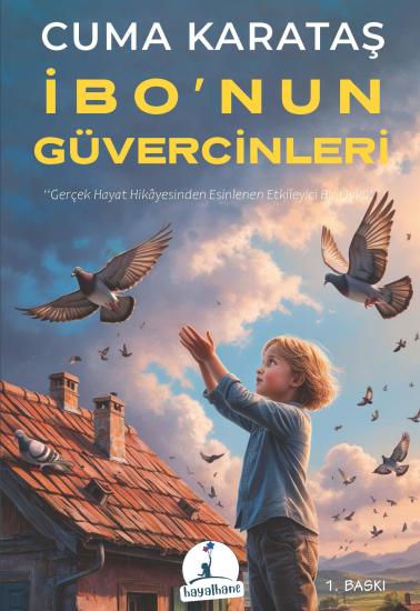 İbo’nun Güvercinleri | 9-12 Yaş Kitap Önerileri