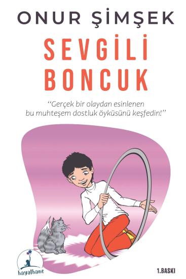 Sevgili Boncuk | 8-9 Yaş Kitap Önerileri