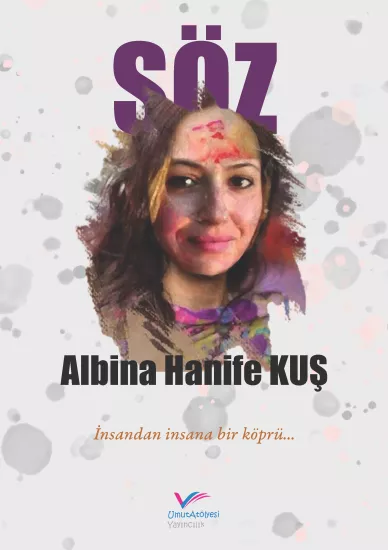 SÖZ İnsandan İnsana Bir Köprü